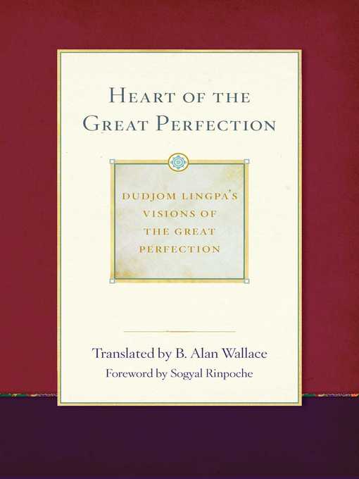 Cover image for Heart of the Great Perfection